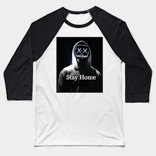 Stay Home shirt Baseball T-Shirt